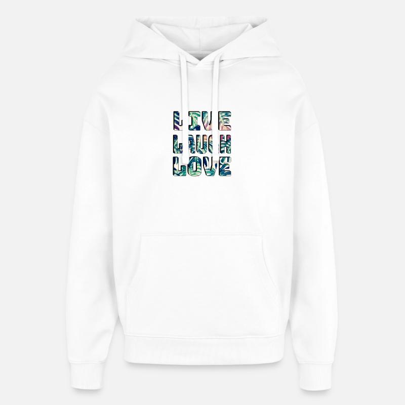 Live Laugh Love - Valentine - Sweat à capuche unisexe Stanley/Stella Oversized - blanc