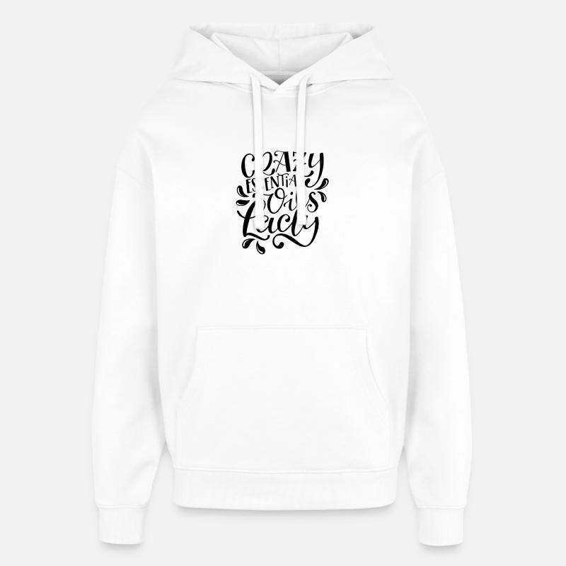 Crazy Essential Oils Lady - Sweat à capuche unisexe Stanley/Stella Oversized - blanc