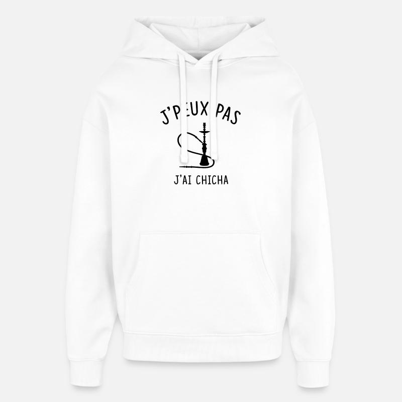 J'PEUX PAS J'AI CHICHA - Sweat à capuche unisexe Stanley/Stella Oversized - blanc