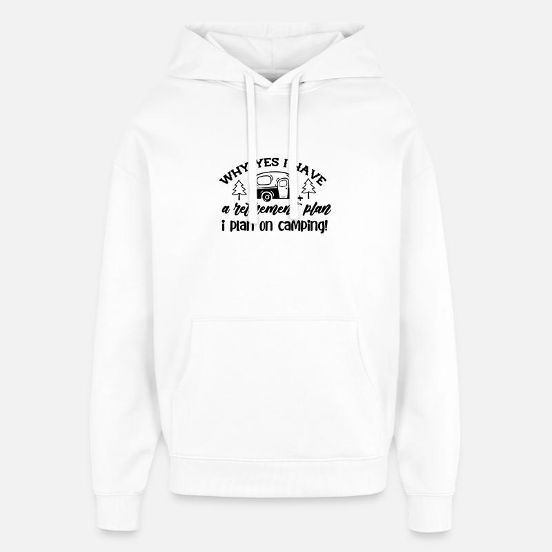 Camping Camper Camping Pension retraités Cadeau - Sweat à capuche unisexe Stanley/Stella Oversized - blanc
