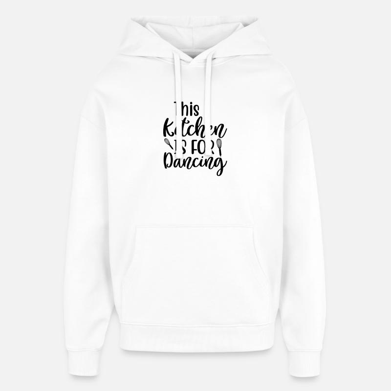 Cette cuisine est faite pour danser - Sweat à capuche unisexe Stanley/Stella Oversized - blanc