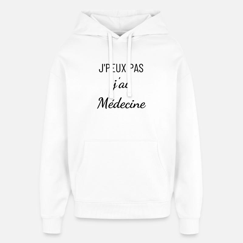 je peux pas j ai médecine - Sweat à capuche unisexe Stanley/Stella Oversized - blanc