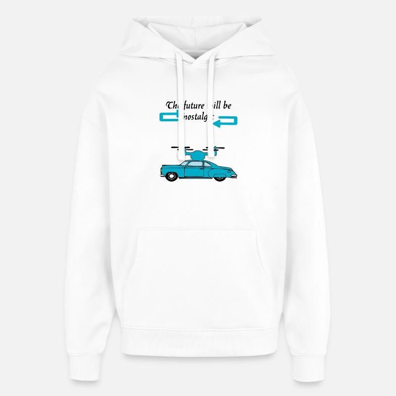 The futur will be nostalgic - Sweat à capuche unisexe Stanley/Stella Oversized - blanc