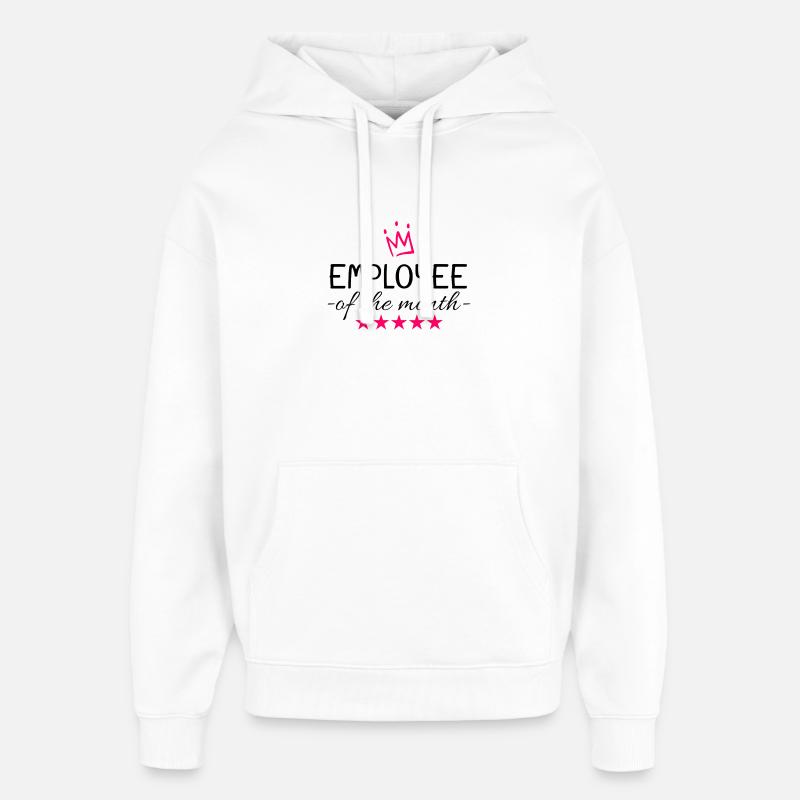 Cadeau de l’employé du mois - Sweat à capuche unisexe Stanley/Stella Oversized - blanc