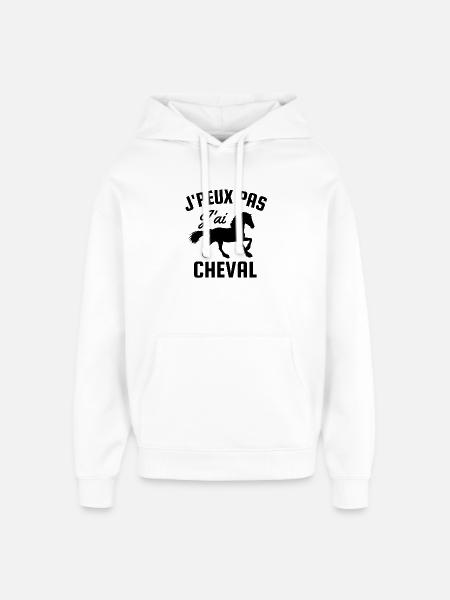 Je peux pas j'ai cheval - Sweat à capuche unisexe Stanley/Stella Oversized - blanc