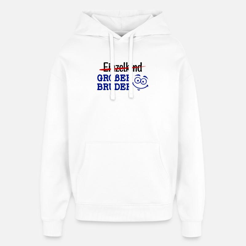 Großer Bruder Statement Einzelkind Geschwister - Oversized Unisex Hoodie von Stanley/Stella - Weiß