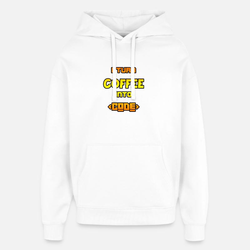 Ich verwandle Kaffee in Code - Oversized Unisex Hoodie von Stanley/Stella - Weiß