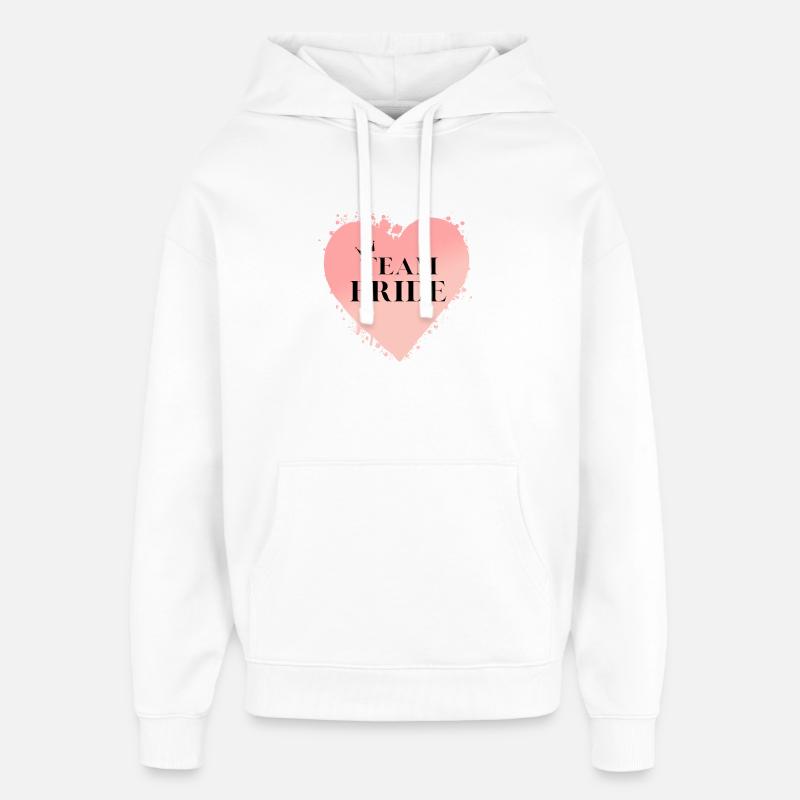 Team Bride Heart! Customisable - Oversized Unisex Hoodie by Stanley/Stella - white