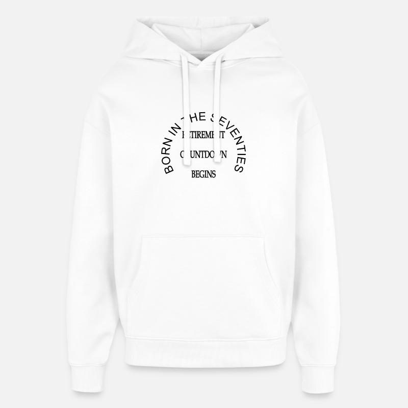 Né dans les années soixante-dix - Sweat à capuche unisexe Stanley/Stella Oversized - blanc