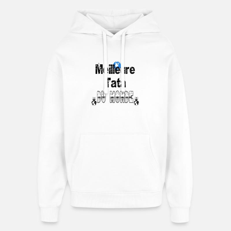 Meilleure Tata du Monde - Sweat à capuche unisexe Stanley/Stella Oversized - blanc