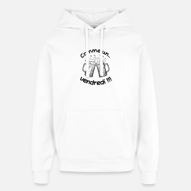 Comme un vendredi !!! - Sweat à capuche unisexe Stanley/Stella Oversized - blanc