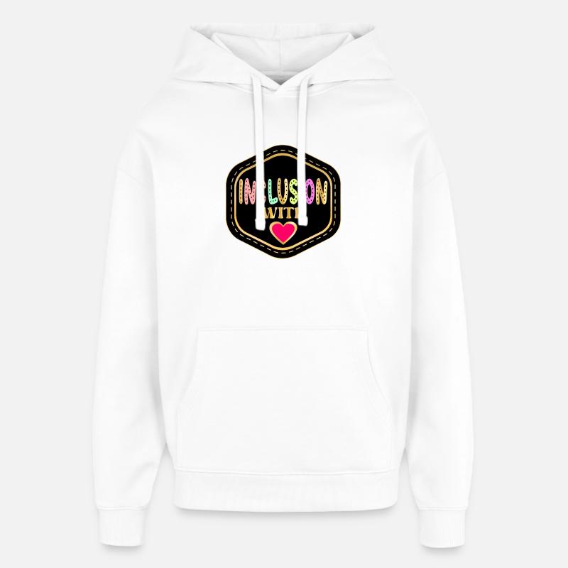 L’INCLUSION AVEC AMOUR - Sweat à capuche unisexe Stanley/Stella Oversized - blanc