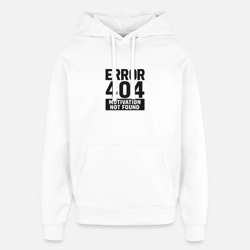 Erreur 404 – Motivation introuvable - Sweat à capuche unisexe Stanley/Stella Oversized - blanc