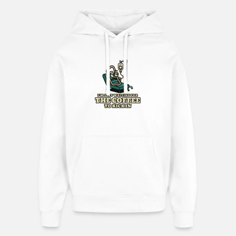 Kaffeekick: Wartender Patient - Oversized Unisex Hoodie von Stanley/Stella - Weiß