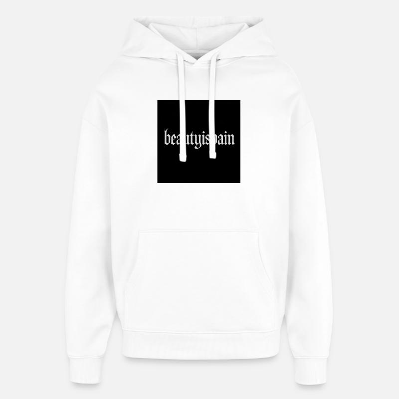 Gothique beautyispain texte imprimer - Sweat à capuche unisexe Stanley/Stella Oversized - blanc