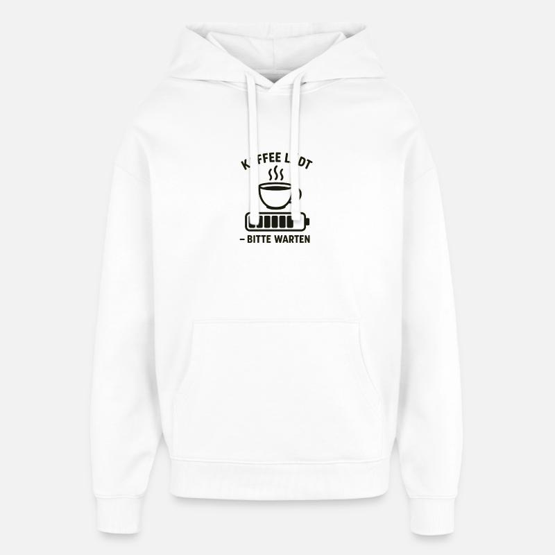 Kaffee lädt – bitte warten - Oversized Unisex Hoodie von Stanley/Stella - Weiß