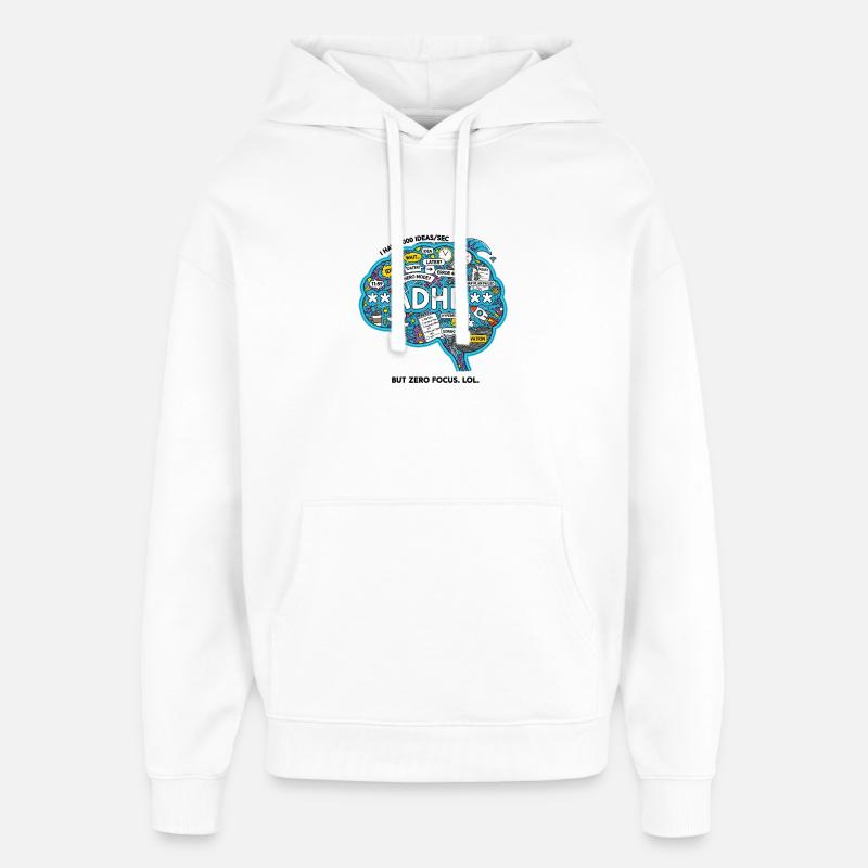 TDAH cerveau chaos illustration - Sweat à capuche unisexe Stanley/Stella Oversized - blanc