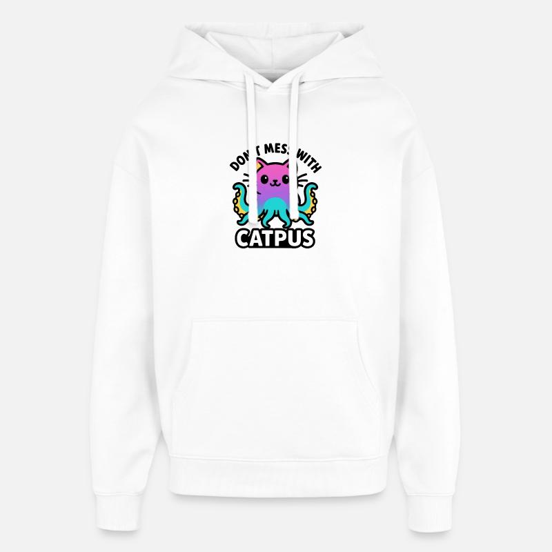 Catpus - Ne plaisantez pas avec Catpus - Sweat à capuche unisexe Stanley/Stella Oversized - blanc