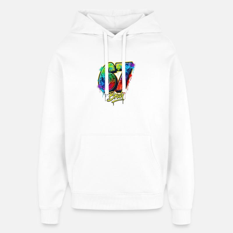 6 7 Meme – Graffiti Bruh Edition - Oversized Unisex Hoodie by Stanley/Stella - white