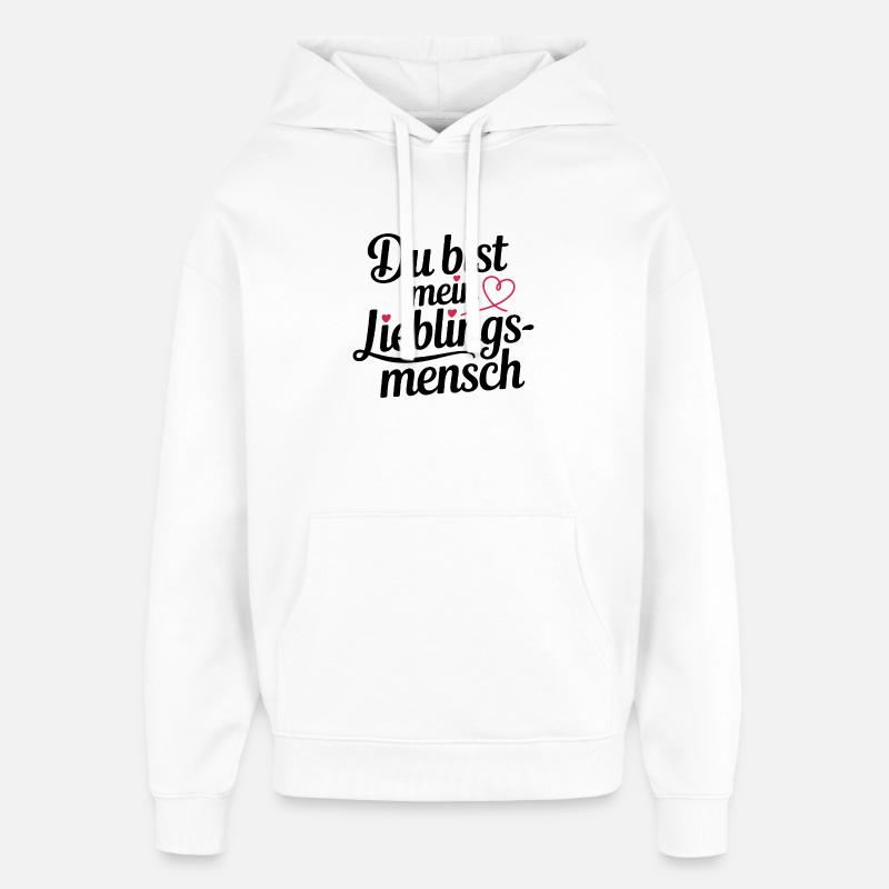 Tu es ma personne préférée - Sweat à capuche unisexe Stanley/Stella Oversized - blanc