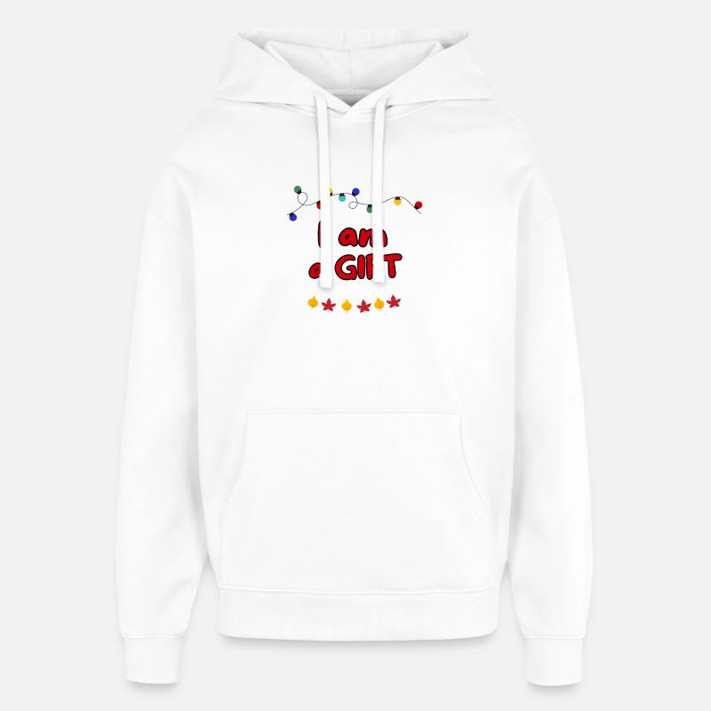 I AM A GIFT - Sweat à capuche unisexe Stanley/Stella Oversized - blanc