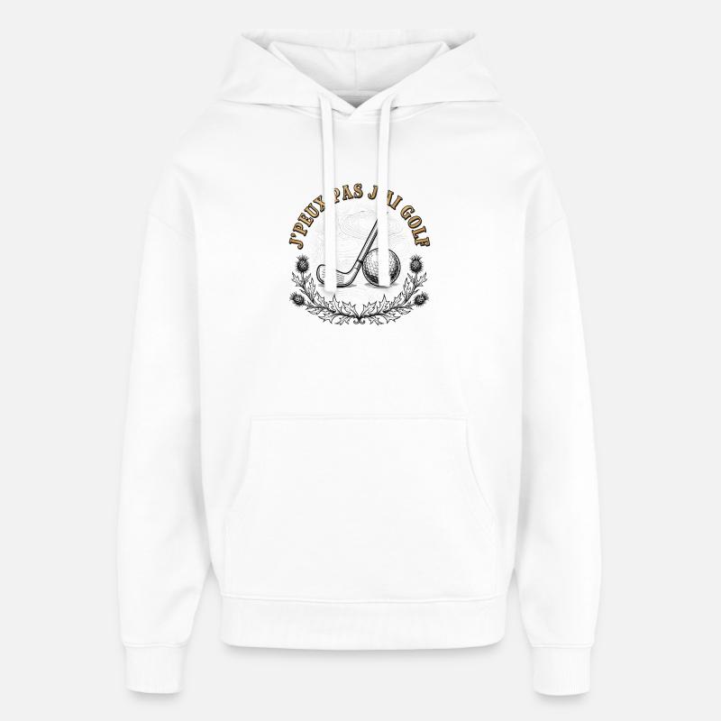 J’peux pas j’ai golf – gravure - Sweat à capuche unisexe Stanley/Stella Oversized - blanc