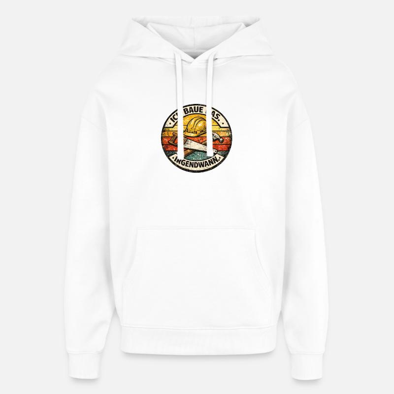 Je construirai ça un jour - Sweat à capuche unisexe Stanley/Stella Oversized - blanc