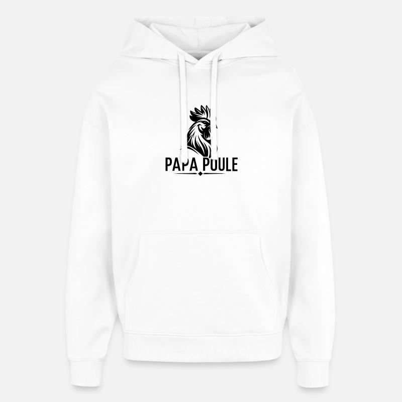 Daddy Hen – Protective Daddy - Oversized Unisex Hoodie by Stanley/Stella - white