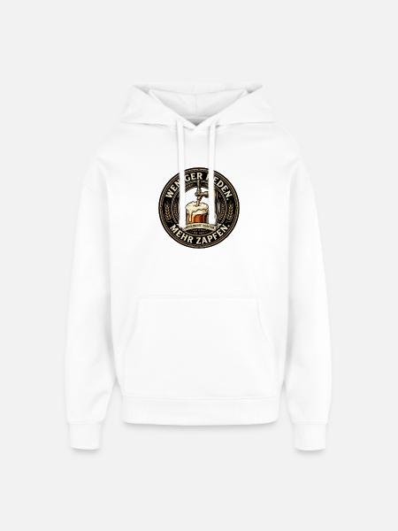 Weniger Reden - Mehr Zapfen - Oversized Unisex Hoodie von Stanley/Stella - Weiß