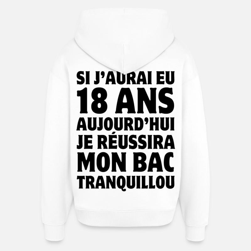 baccalauréat, bac, bachelier, diplôme - Sweat à capuche unisexe Stanley/Stella Oversized - blanc