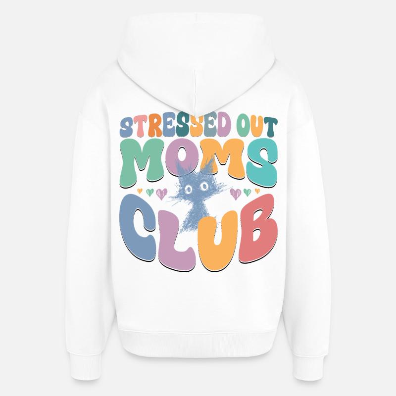 T-shirt graphique Mom Life - Sweat à capuche unisexe Stanley/Stella Oversized - blanc