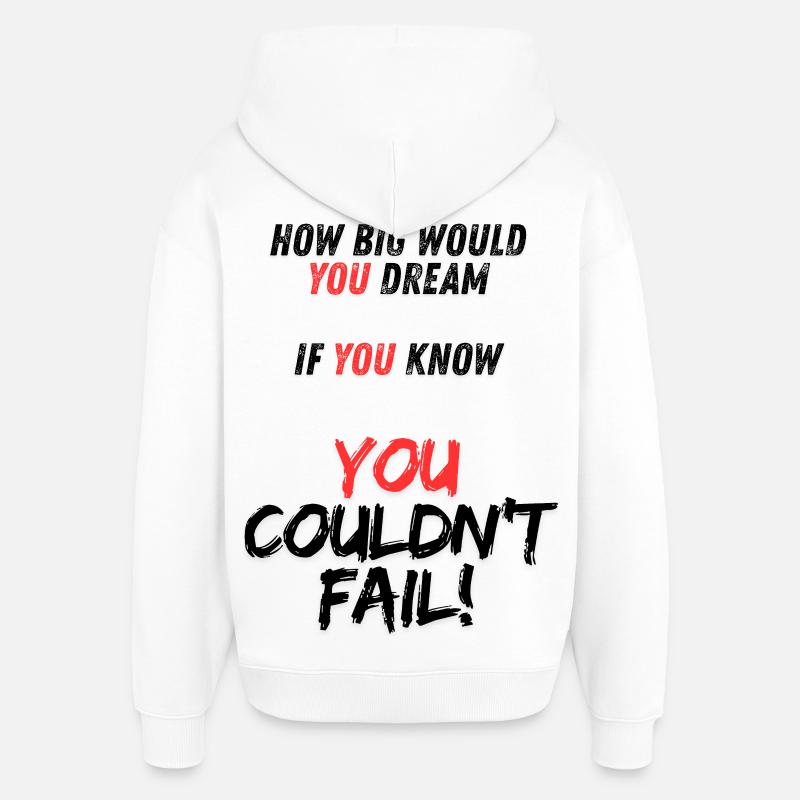 Message de motivation YOU sur noir - Sweat à capuche unisexe Stanley/Stella Oversized - blanc