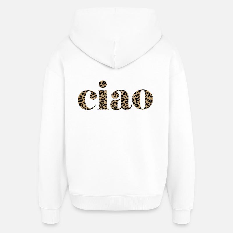 Imprimé léopard Ciao Lettering Design - Sweat à capuche unisexe Stanley/Stella Oversized - blanc