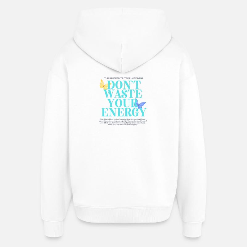 Conception de citations énergétiques motivantes - Sweat à capuche unisexe Stanley/Stella Oversized - blanc