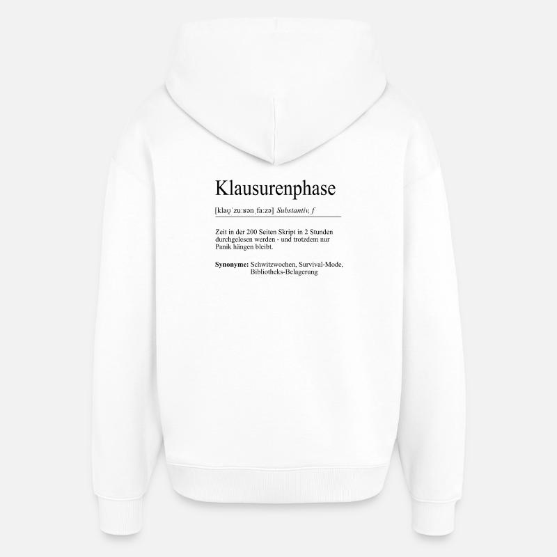 Unispruch "Exam Phase" Gift, Students - Oversized Unisex Hoodie by Stanley/Stella - white