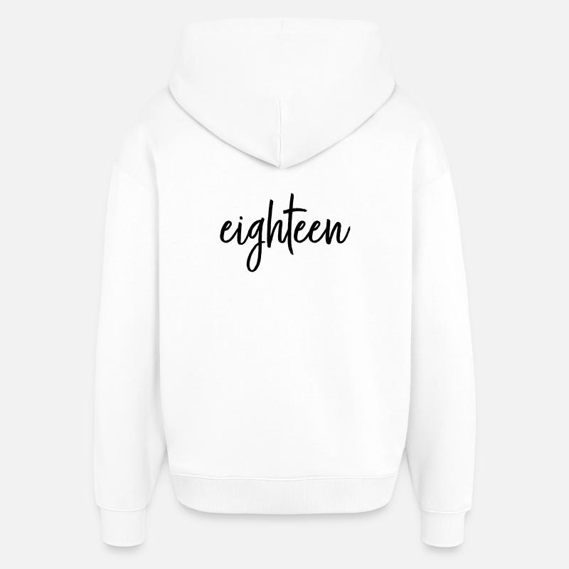 dix-huit ans 18 anniversaire cadeau - Sweat à capuche unisexe Stanley/Stella Oversized - blanc
