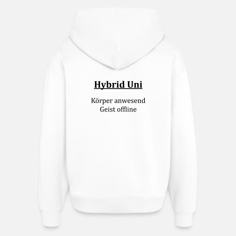 Unispruch « Hybrid Uni » Cadeau, Etudiants - Sweat à capuche unisexe Stanley/Stella Oversized - blanc