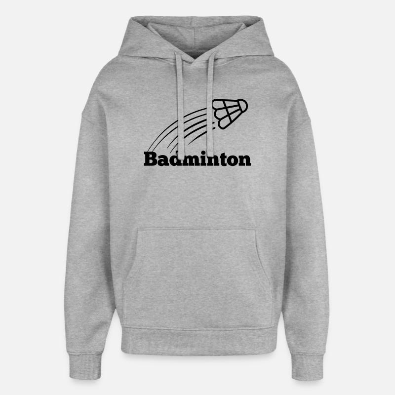 Texte de badminton avec navette volant - Sweat à capuche unisexe Stanley/Stella Oversized - gris chiné