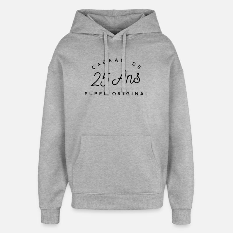 Cadeau 25 ans super original - Sweat à capuche unisexe Stanley/Stella Oversized - gris chiné