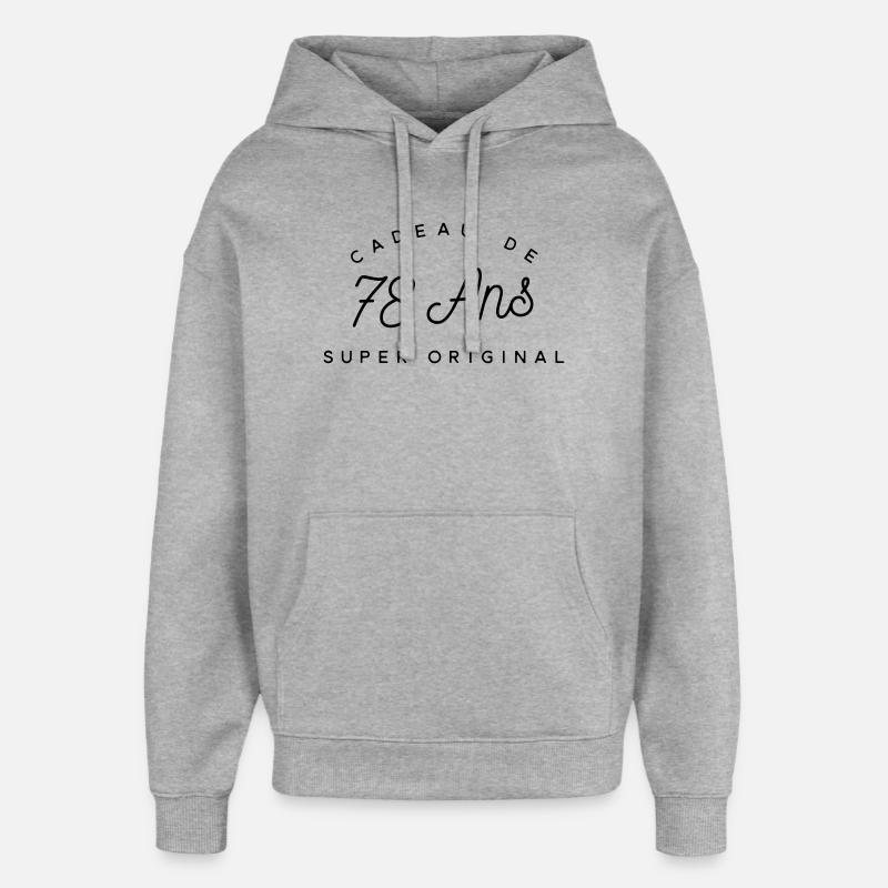 Cadeau 78 ans  - Sweat à capuche unisexe Stanley/Stella Oversized - gris chiné