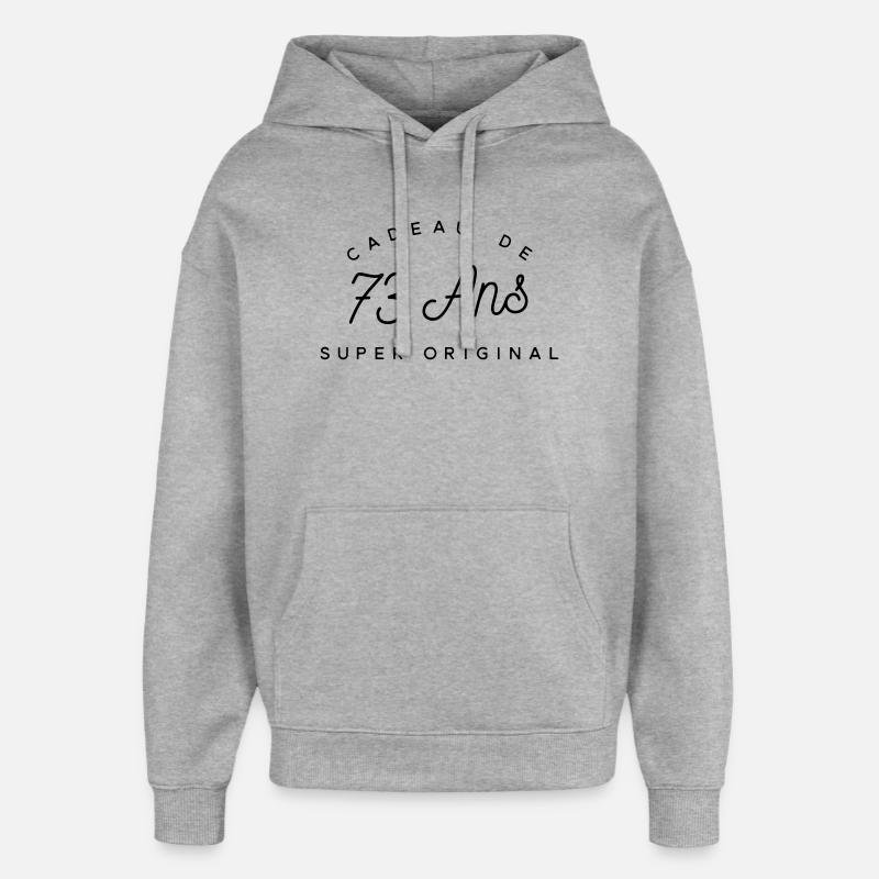 Cadeau 73 ans  - Sweat à capuche unisexe Stanley/Stella Oversized - gris chiné