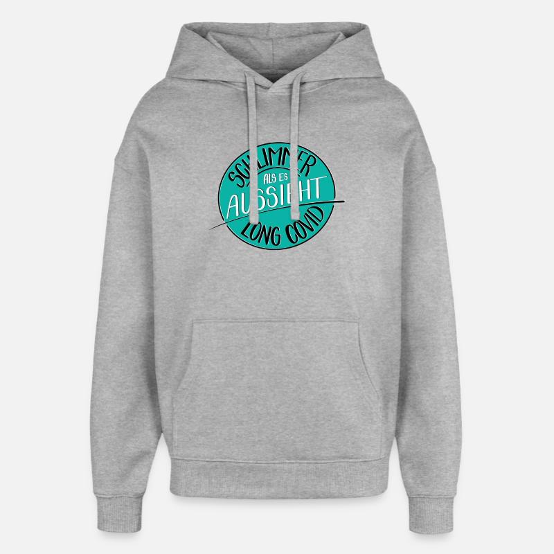 Schlimmer als es aussieht, Long Covid - Oversized Unisex Hoodie von Stanley/Stella - Grau meliert