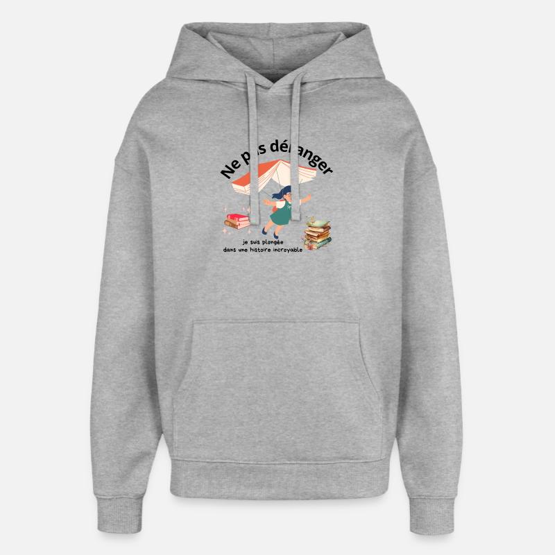 Ne pas déranger lecture - Sweat à capuche unisexe Stanley/Stella Oversized - gris chiné