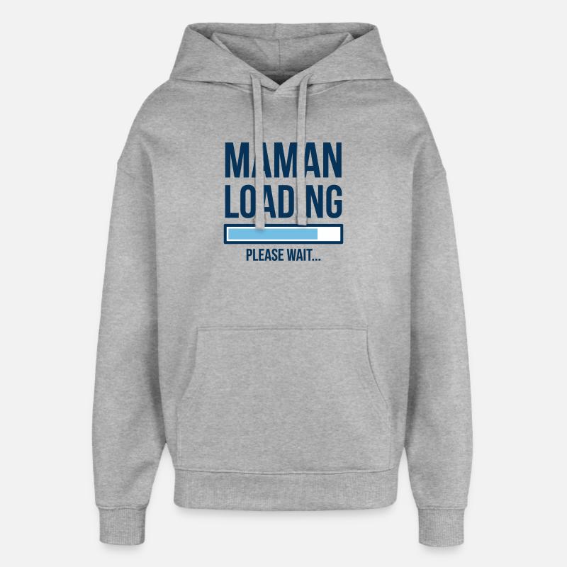 Maman Loading Chargement Bébé Design - Sweat à capuche unisexe Stanley/Stella Oversized - gris chiné