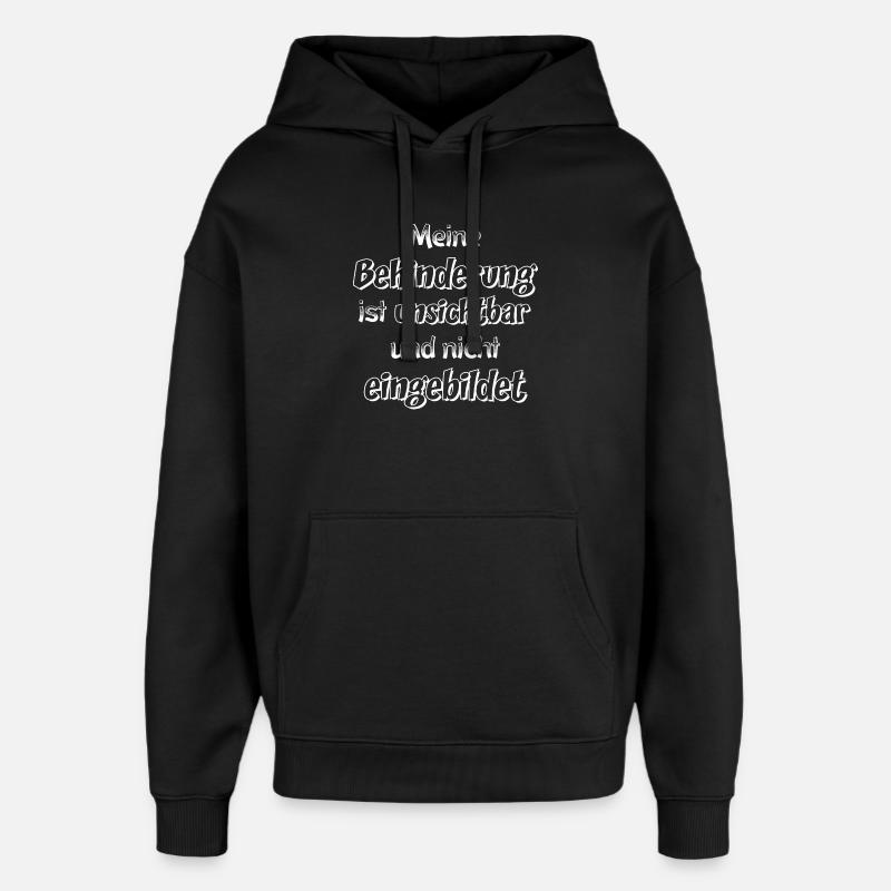 Dicton invisible sur le handicap - Sweat à capuche unisexe Stanley/Stella Oversized - noir