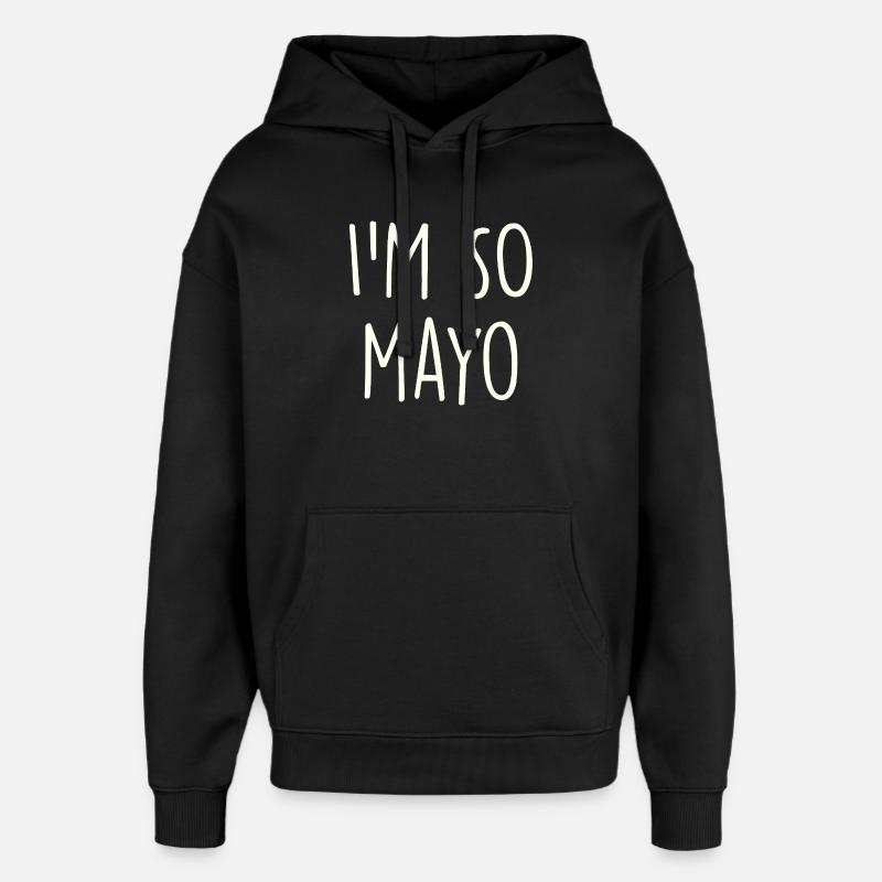 Mayo Mayonnaise - Oversized Unisex Hoodie von Stanley/Stella - Schwarz