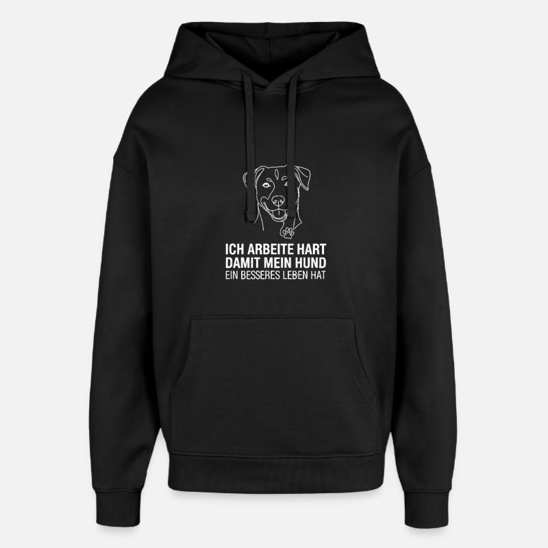 Je travaille dur pour mon chien - Sweat à capuche unisexe Stanley/Stella Oversized - noir
