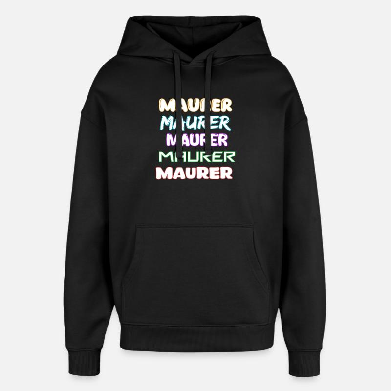 Profession : Maçon - Sweat à capuche unisexe Stanley/Stella Oversized - noir