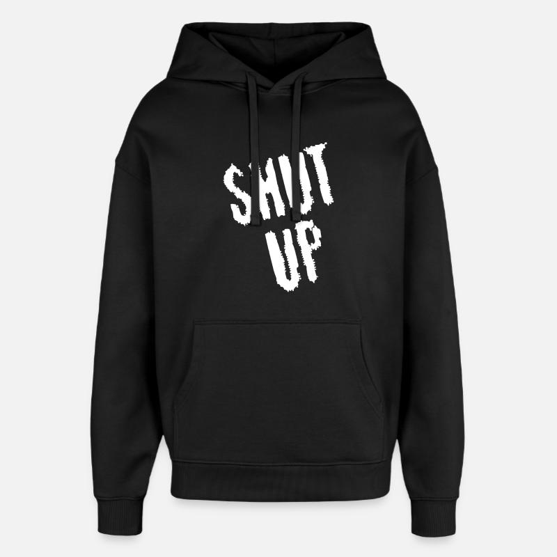 Tais-toi ! (blanc) - Sweat à capuche unisexe Stanley/Stella Oversized - noir