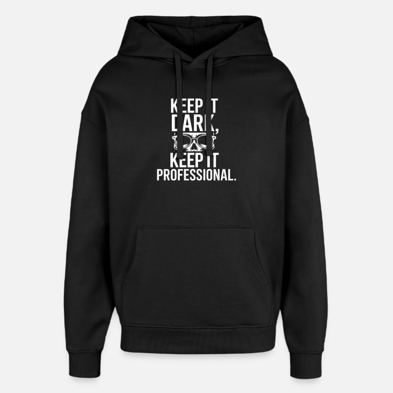 Keep It Dark Skull Pro - Oversized Unisex Hoodie von Stanley/Stella - Schwarz